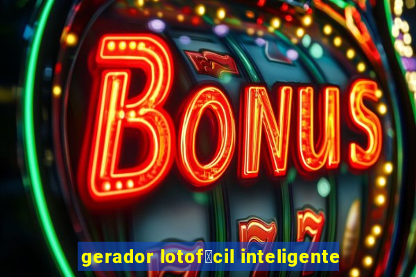 gerador lotof谩cil inteligente